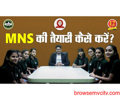 Best MNS Coaching Centre in India | Major Kalshi Classes