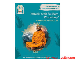 Miracle with Sai Ram Workshop – Pushpa Viveka Healing Home