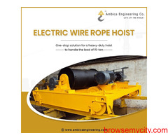 Heavy Duty Wire Rope Hoist Manufacturer in Ahmedabad
