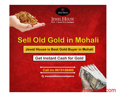 Sell Gold in S.A.S Nagar | Gold Buyer in Mohali - Jewel House
