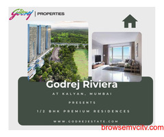 Godrej Riviera at Kalyan, Mumbai ,LIVING HIGH ABOVE THE STANDARDS OF LUXURY