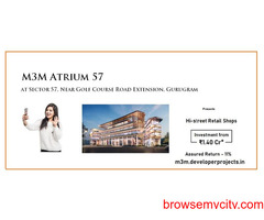M3M Atrium Sector 57 Gurgaon | The Shops That Stops Your Customer Eyes
