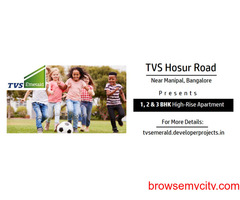 TVS Hosur Road Bangalore | 1, 2 & 3 BHK High-Rise Apartment