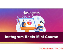 Learn, grow and hook your audience for a long time with Instagram reels course
