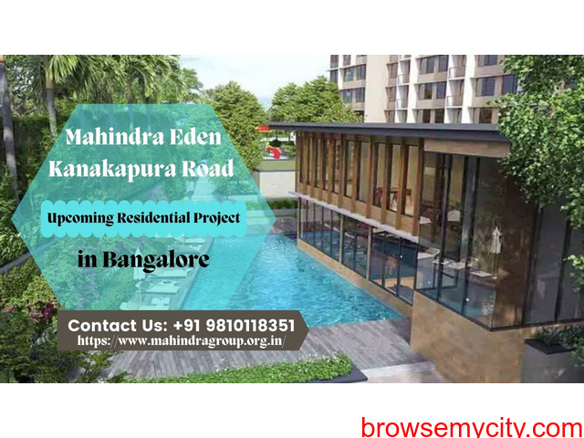 Mahindra Eden Kanakapura Road |Upcoming Residential Project in Bangalore - 1/1