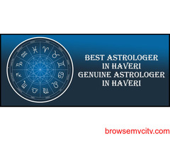 Best Astrologer in Haveri | Genuine Astrologer in Haveri