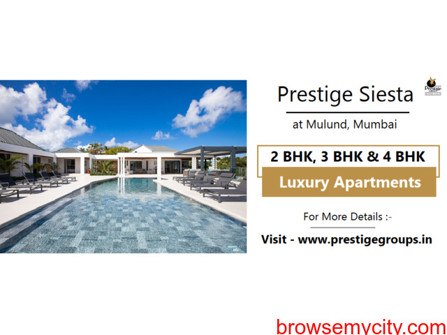 Prestige Siesta Mulund Mumbai - Rediscover your love for fresh air - 5/5