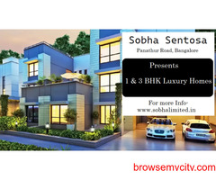 Sobha Sentosa Panathur Road, Bangalore - Dream Big. Live Well