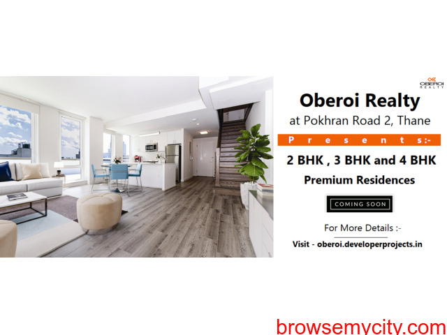 Oberoi Realty Pokhran Road 2 Thane - Welcome To Blissful Living - 3/5