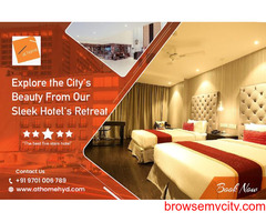 Best Hotels in Hyderabad | Athomehyd