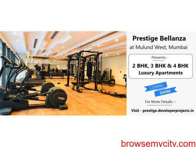 Prestige Bellanza Mulund West, Mumbai - Discover The Joy Of Living With Hills - 5/5
