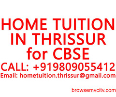 HOME TUITION IN ALUR MATTOM- ICSE, ISC, CBSE,NIOS,STATE BOARD- MATHEMATICS,PHYSICS,CHEMISTRY,BIOLOGY