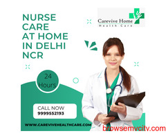Get The Best Patient Care Services At Home In Delhi NCR