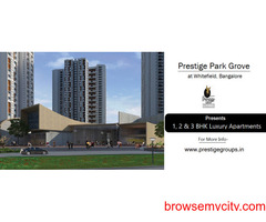 Prestige Park Grove at Whitefield, Bangalore -  Comfort In Every Aspect
