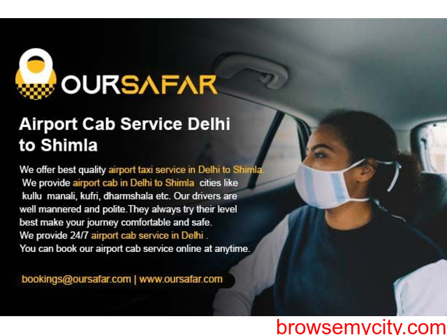 Best Airport Cab service Delhi to Shimla - 1/2