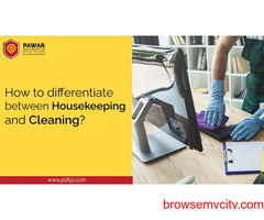 How to differentiate between housekeeping and cleaning?