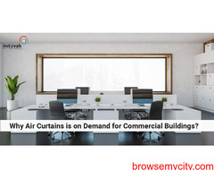 Are you looking for commercial air curtain for your Offices?