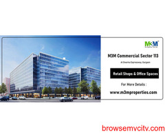 M3M Sector 113 At Dwarka Expressway - Strategic Location With Strong Connectivity - Gurgaon