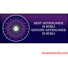 Best Astrologer in Hubli | Genuine Astrologer in Hubli