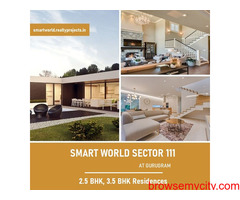 Smart World Sector 111 At Gurgaon - Envisaging the Homes of the Future