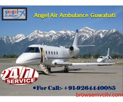 Avail of the Angel Air Ambulance in Guwahati at Your Needed Time and Location