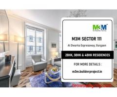 M3M Sector 111 At Gurugram - Perfect Home For Your Precious Family
