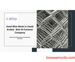 Steel Wire Mesh in Saudi Arabia- Bait Al Tatawor