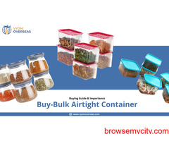 Buy Various Types of Airtight Container Wholesale in Bulk | Vyom Overseas