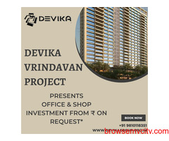 Devika Vrindavan Project | Pre-Launch Commercial Project in Mathura