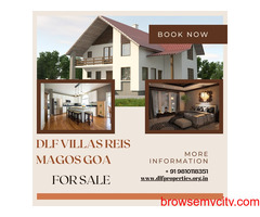 DLF Villas Reis Magos Goa | Affordable & Premium Residential Villas