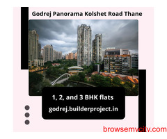 Godrej Panorama Kolshet Road Thane | An Apartment That Brings More