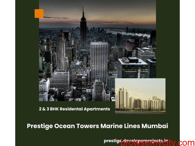 Prestige Ocean Towers Marine Lines Mumbai | Premier Living, Great Amenities - 1/3