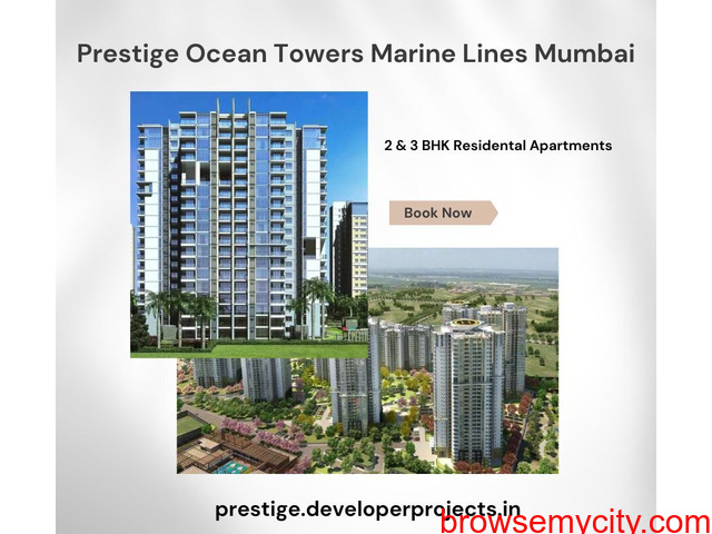 Prestige Ocean Towers Marine Lines Mumbai | Premier Living, Great Amenities - 3/3