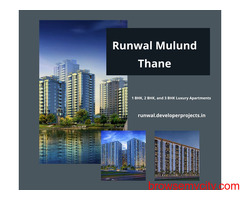 Runwal Mulund Thane | Luxurious Life Is A Dream