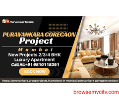 Puravankara Goregaon Project | Your Dream Home in Mumbai