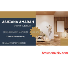 Ashiana Amarah - A Home Your Loved Ones Will Love At Sector 93 Gurgaon