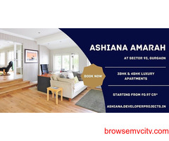 Ashiana Amarah - A Home Your Loved Ones Will Love At Sector 93 Gurgaon