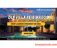 Dlf Villa Reis Magos | Affordable Residential property in Goa