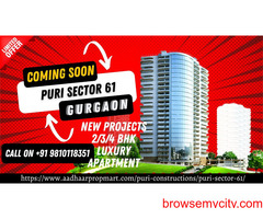 Puri Sector 61 Gurgaon | A Luxurious House Is Your Dream