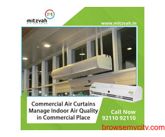 Are you looking for commercial air curtains for commercial buildings in Delhi?
