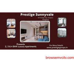 Prestige Sunnyvale Prestige City Sarjapur Bangalore - Soulful Immersions For Your Inner World