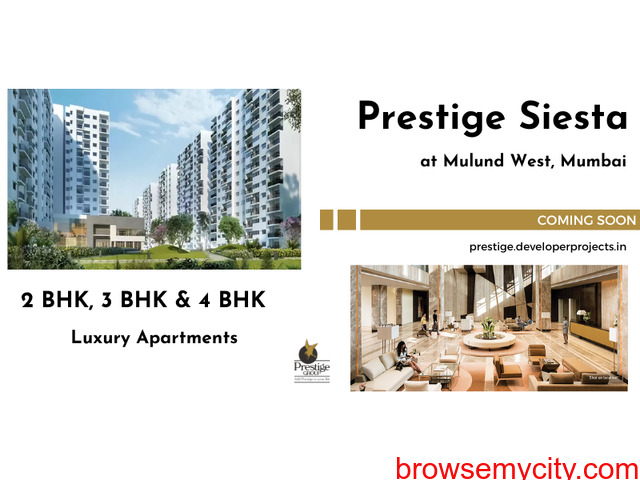 Prestige Siesta Mulund West Mumbai - The Lifestyle You Deserve. - 1/5