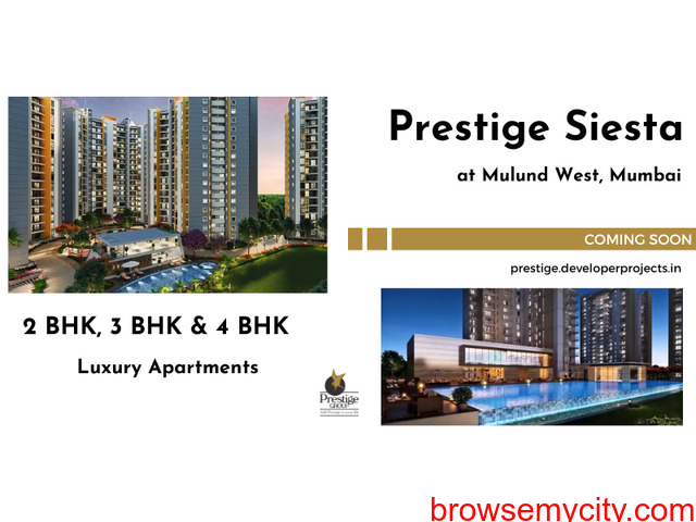 Prestige Siesta Mulund West Mumbai - The Lifestyle You Deserve. - 2/5