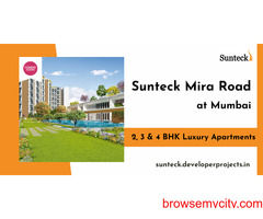 Sunteck Mira Road Mumbai - A Fortunate Home That Has It All