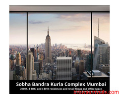Sobha Bandra Kurla Complex Mumbai | Upscale Living For Modern Living