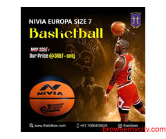 Buy best Nivia Europa 7 Basketball affordable basketball online at the tidkes