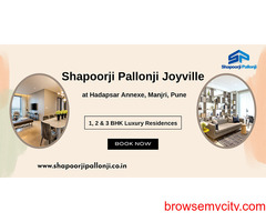 Shapoorji Joyville Hadapsar Annexe Manjri Pune - Your Passion Is Strong Enough