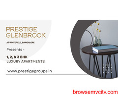 Prestige Glen brook Apartments Bengaluru - Where The Good Times Never End.