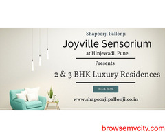 Shapoorji Pallonji Joyville Sensorium Hinjewadi Pune - Your Gateway To A Richer Life