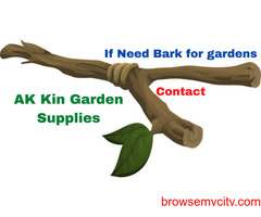 If Need Bark for gardens Contact AK Kin Garden Supplies